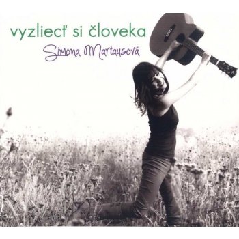 MARTAUSOVA SIMONA - VYZLIECT SI CLOVEKA