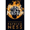 Prebuď monštrum - Patrick Ness