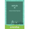 E-kniha Kotlín III - Svetozár Hurban Vajanský