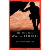 Roots of War and Terror