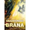 Abaddonova brána - Expanze 3 - James S. A. Corey