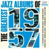 The Greatest Jazz Albums of 1957 (10CD) (SBĚRATELSKÁ EDICE)