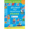 Písanie od 5-6 rokov - Úlohy pre prváčikov