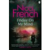 Friday on My Mind - Nicci French