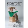 Komfort v mikroprostredí - Veronika Kotradyová