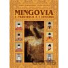 Mingovia v príbehoch a v histórii - Marina Čarnogurská, Peter Čaplický