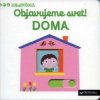 Objavujeme svet! Doma - MiniPÉDIA