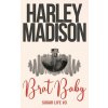 Brat Baby (Harley Madison,Covers by Jo)(Brožovaná)