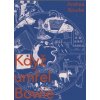Když umřel Bowie - Andrea Rourke