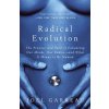 Radical Evolution (Joel Garreau)(Brožovaná)