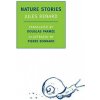 Nature Stories (Jules Renard)(Brožovaná)