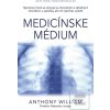 Medicínske médium (Anthony William)