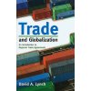 Trade and Globalization (David A. Lynch)()