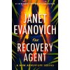 The Recovery Agent - Janet Evanovich