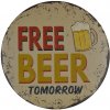 Ceduľa Free Beer 30x30 cm Plechová tabuľa