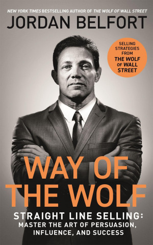 Way of the Wolf - Jordan Belfort