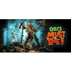 Orcs Must Die!