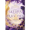 La Guerra de Los Huracanes