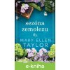 Sezóna zemolezu - Mary Ellen Taylor