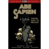 Abe Sapien 4: Podoba toho, co přichází [Mignola Mike]