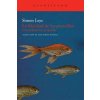 La felicidad de los pececillos : cartas desde las antípodas (Pierre Ryckmans,José Ramón Monreal Salvador)(Brožovaná)