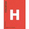 Helvetica: Homeage to a Typeface