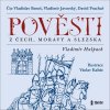 Pověsti z Čech, Moravy a Slezska (Audiokniha) (Vladimír Hulpach)