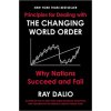 Principles for Dealing with the Changing World Order