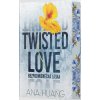 Twisted Love: Bezpodmienečná láska - Ana Huang