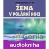 Žena v polární noci - Christiane Riiter