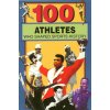 100 Athletes Who Shaped Sports History