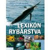 Lexikón rybárstva - Ronald Bachfischer, Gerhard K. F. Stinglwagner