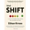 Stlač SHIFT (Ethan Kross)(Brožovaná)