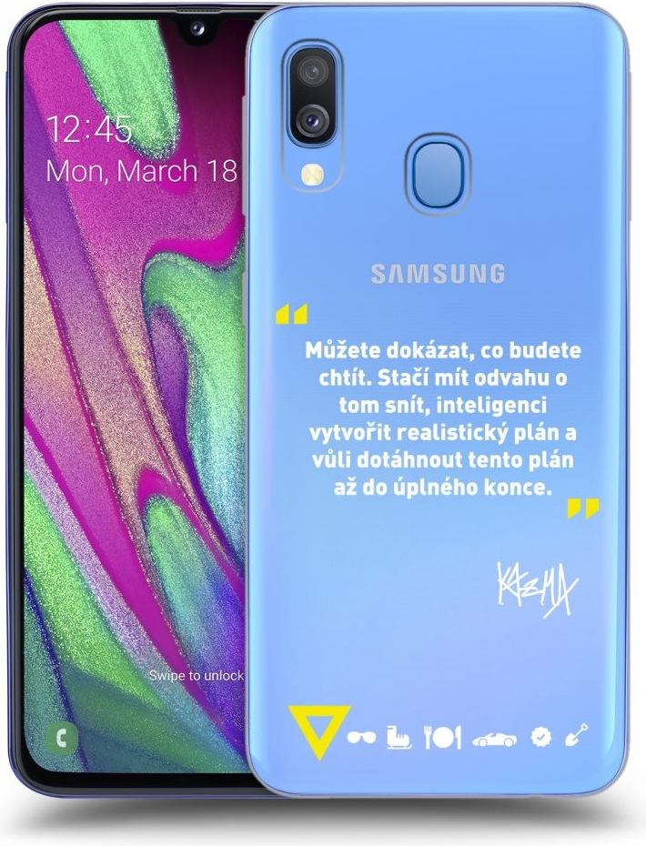 Púzdro Picasee silikónové Samsung Galaxy A40 A405F - Kazma - MŮŽETE DOKÁZAT, CO BUDETE CHTÍT čiré