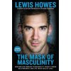 Mask of Masculinity (Lewis Howes)(Pevná)