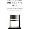 Impromptu Man