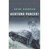 Achtung-Panzer! - Guderian Heinz