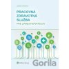 Pracovná zdravotná služba pre zamestnávateľov - Ľudmila Ondrejková