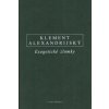 Klement Alexandrijský Exegetické zlomky - Klement Alexandrijský