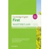 Cambridge English: First Masterclass: Student's Book and Online Practice Pack