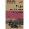 Moja milovaná krajina - Jelena Kosťučenko