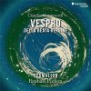 Pygmalion & Raphaël Pichon, CLAUDIO MONTEVERDI: VESPRO DELLA BEATA VERGINE, CD