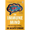 The Immune Mind - Monty Lyman