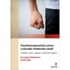 Psychoterapeutická práce s původci domácího násilí (David Čáp, Veronika Stočesová)