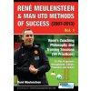 RENÉ MEULENSTEEN & MAN UTD METHODS OF SUCCESS (2007-2013)