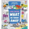 Look Inside What We Throw Away - Rose Hall, Sandra de la Prada (ilustrátor)