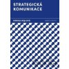 Strategická komunikace - Denisa Hejlová