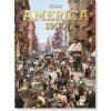 American Odyssey, America 1900 - Marc Walter, Sabine Arqué, TASCHEN