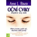 Oční cviky - Anne L. Biwerová