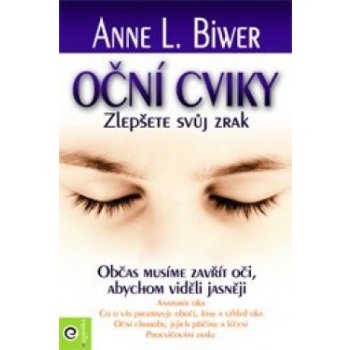 Oční cviky - Anne L. Biwerová